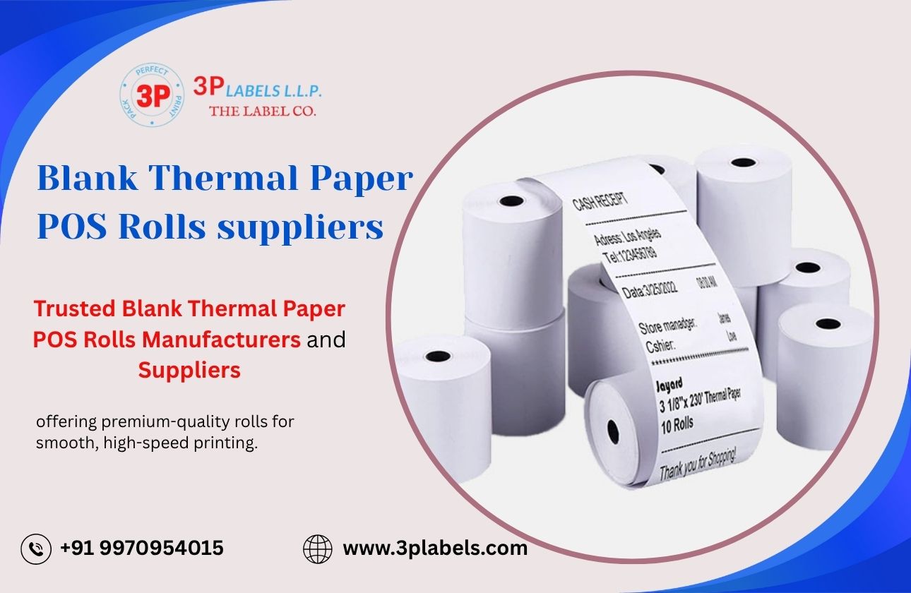 Trusted Blank Thermal Paper POS Rolls Manufacturers and Suppliers – Quality That Prints Profit
