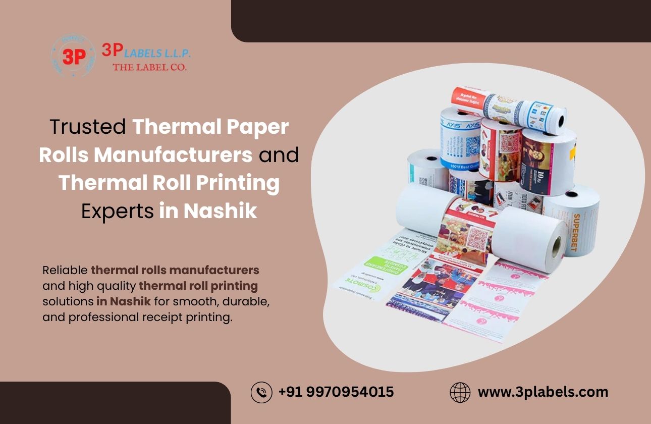 Trusted Thermal Paper Rolls Manufacturers and Thermal Roll Printing Experts in Nashik