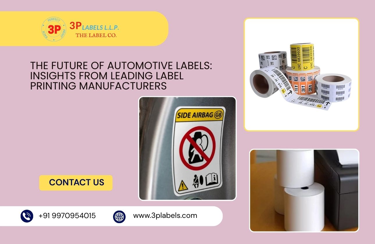 The Future of Automotive Labels: Insights from Leading Label Printing Manufacturers