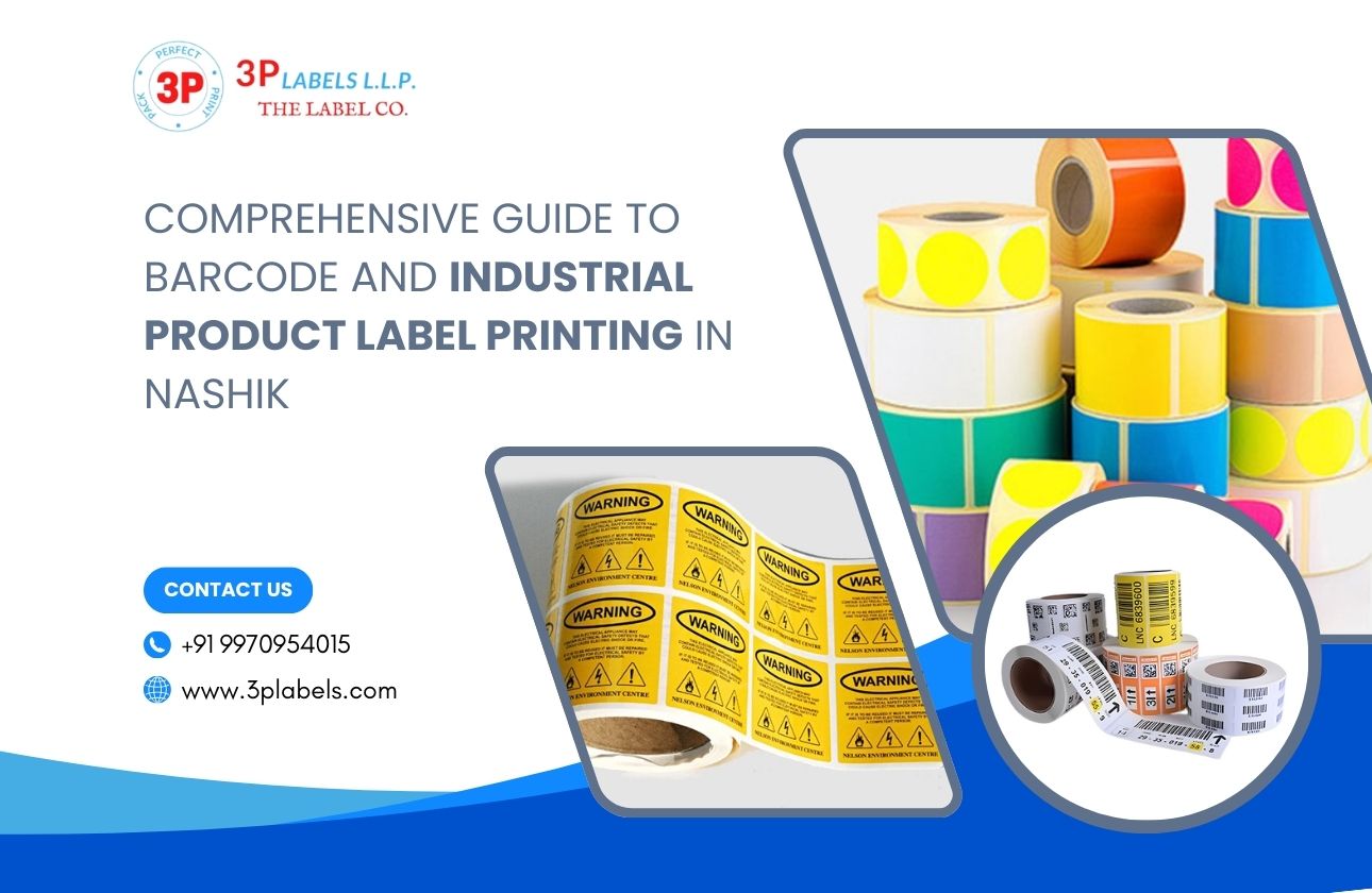 Comprehensive Guide to Barcode and Industrial Product Label Printing in Nashik