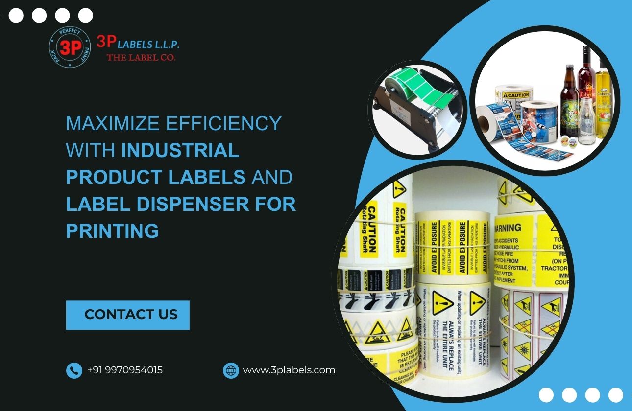 Maximize Efficiency with Industrial Product Labels and Label Dispenser for Printing