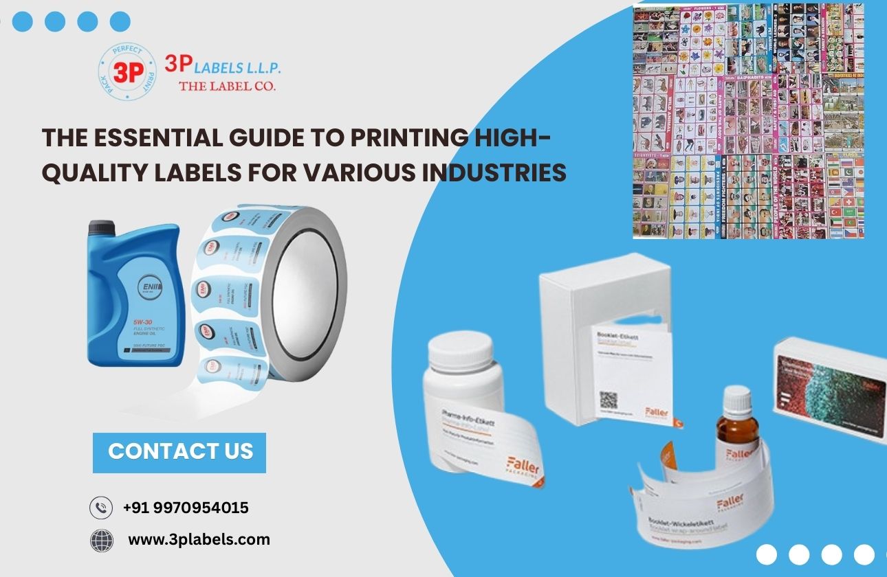 The Essential Guide to Printing High-Quality Labels for Various Industries