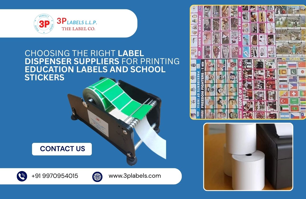 Choosing the Right Label Dispenser Suppliers for Printing Education Labels and School Stickers