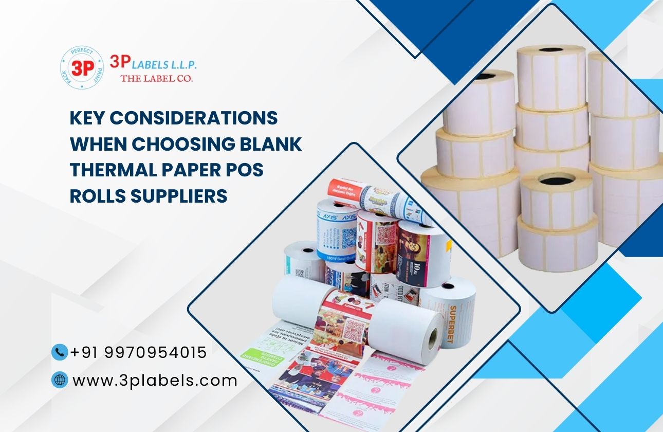 Key Considerations When Choosing Blank Thermal Paper POS Rolls Suppliers