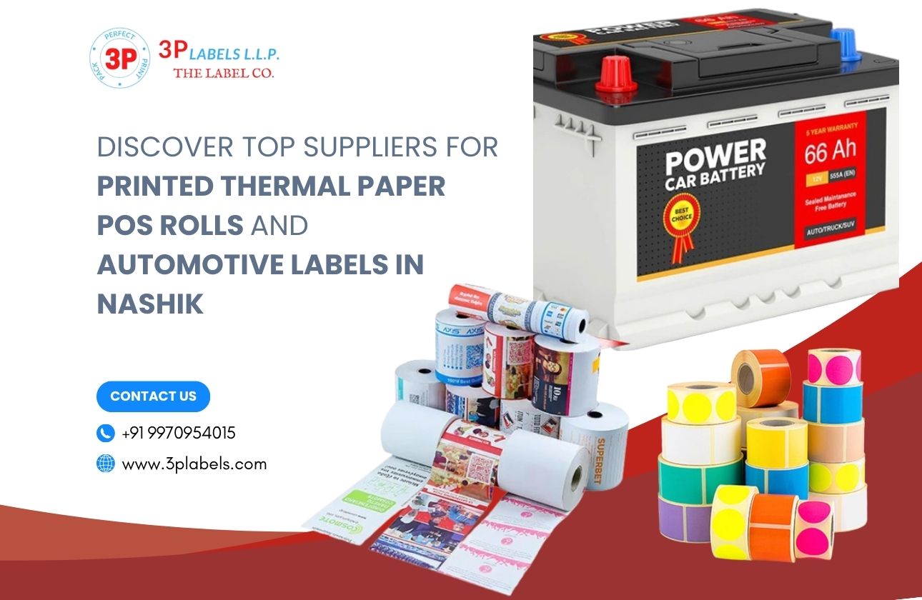 Discover Top Suppliers for Printed Thermal Paper POS Rolls and Automotive Labels in Nashik