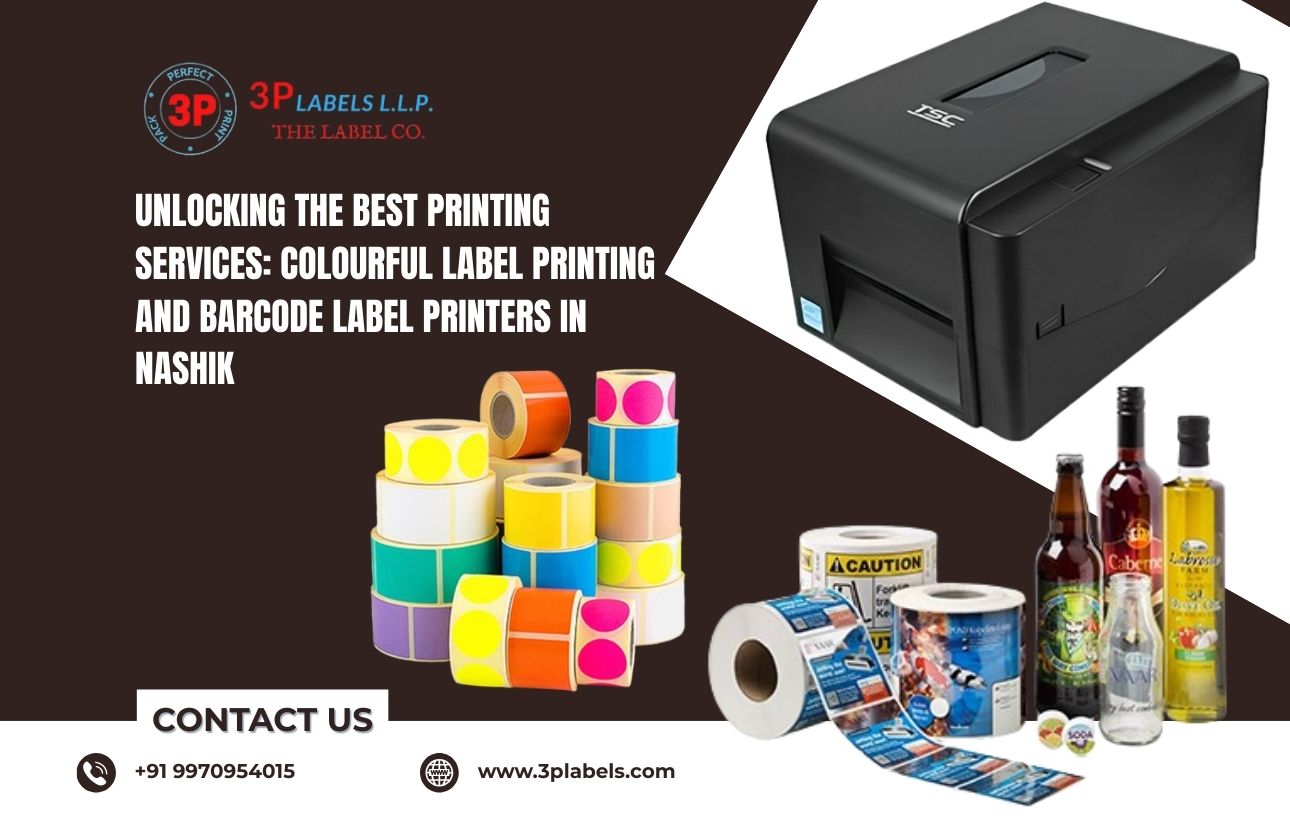 Unlocking the Best Printing Services: Colourful Label Printing and Barcode Label Printers in Nashik