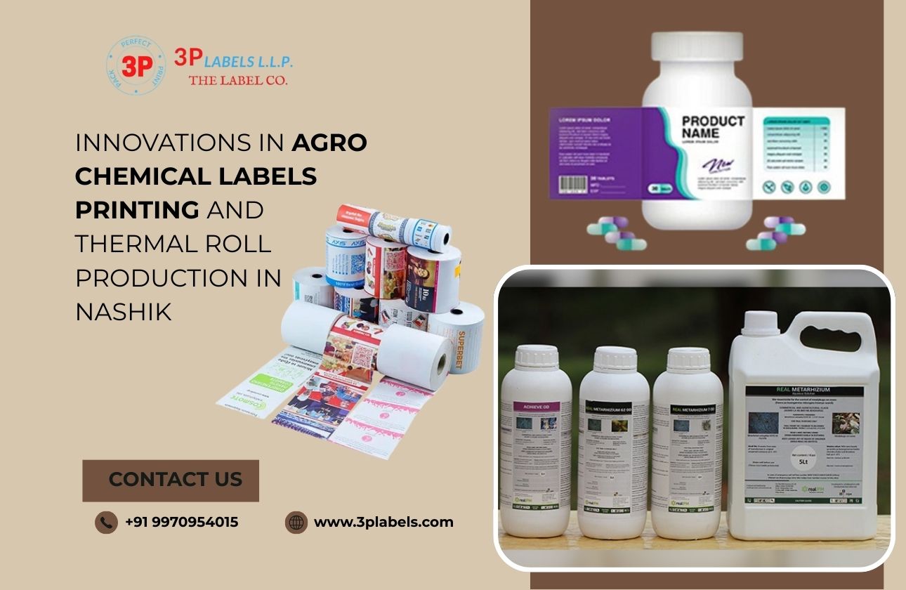 Innovations in Agro Chemical Labels Printing and Thermal Roll Production in Nashik