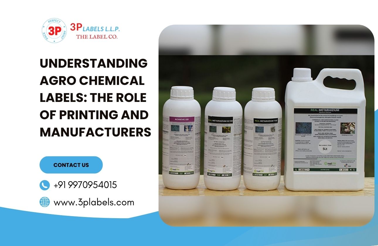 Understanding Agro Chemical Labels: The Role of Printing and Manufacturers
