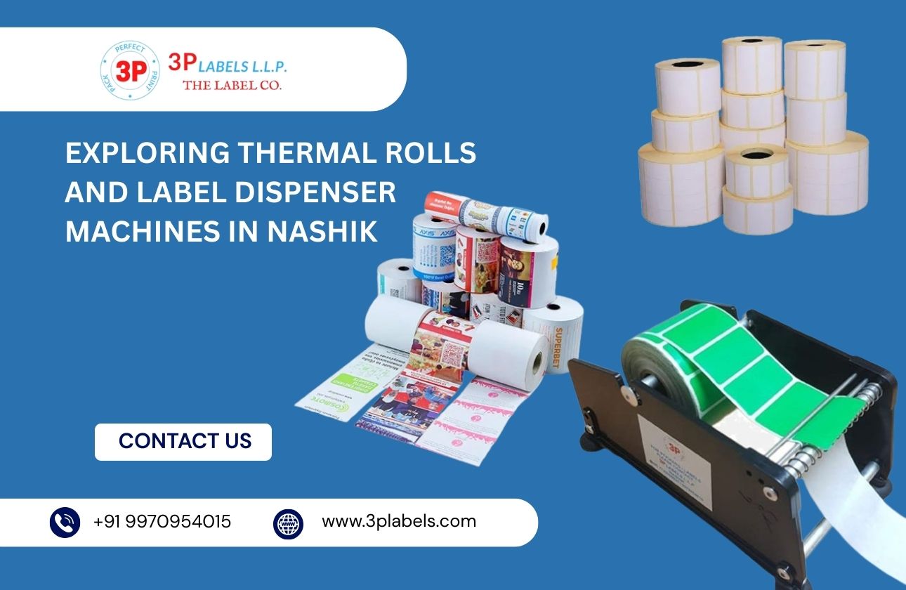 Exploring Thermal Rolls and Label Dispenser Machines in Nashik