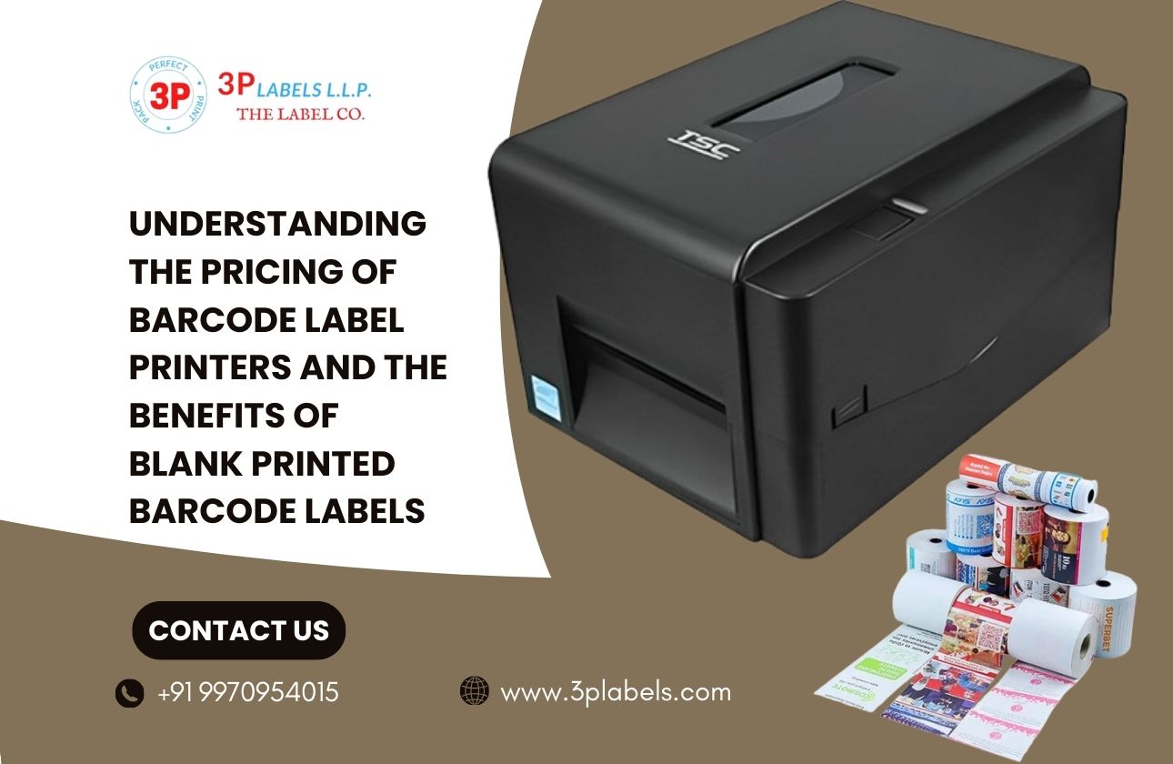 Understanding the Pricing of Barcode Label Printers and the Benefits of Blank Printed Barcode Labels